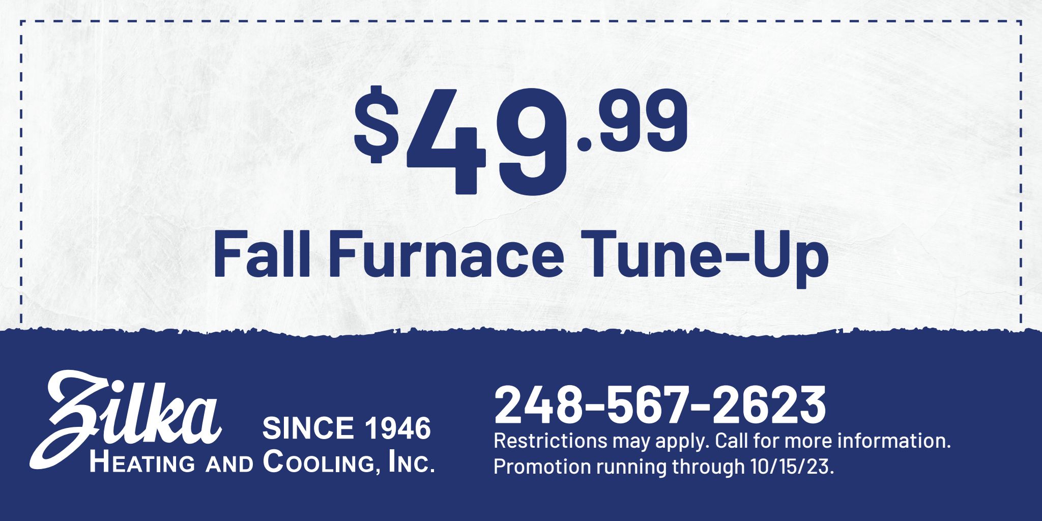 .99 Fall Furnace Tune-up.